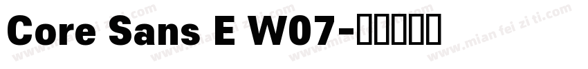 Core Sans E W07字体转换